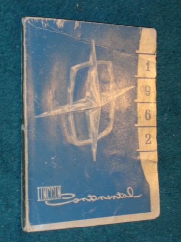 1962 lincoln continental owner&#039;s manual / original guide book printed 12/61