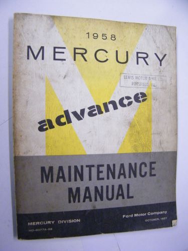 1958 mercury advance maintenance manual