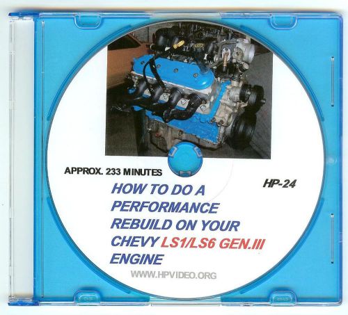 How to rebuild the chevy gm ls1 ls3 ls6 gen iii ls engine video manual &#034;dvd&#034; !