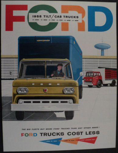 1958 ford tilt cab trucks c-550 -600 -700 -750 -800 -900 dealer sales brochure