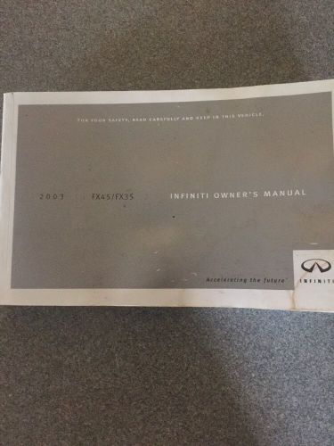 Authentic 2003 infiniti fx/45 fx/35 owners manual