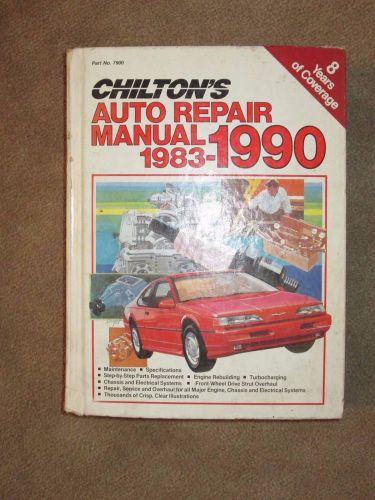 Chilton&#039;s auto repair manual 1983-1990 u.s. and canadian models