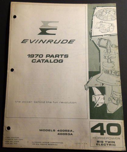 1970 evinrude outboard 40 big twin electric parts manual p/n 27927a  (115)