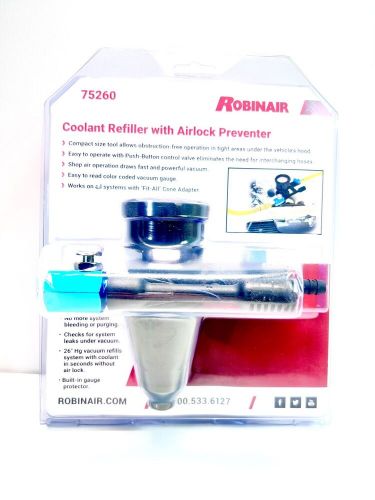 Robinair coolant filler w/airlock preventer  economy cooling system refiller