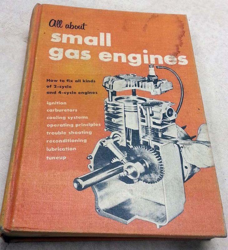 300 + page how to fix small engines lawn mower go cart tractor 2 4 cycle engines