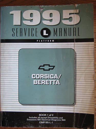 1995 chevrolet corsica & beretta service manual book 1 of 2 original good cond