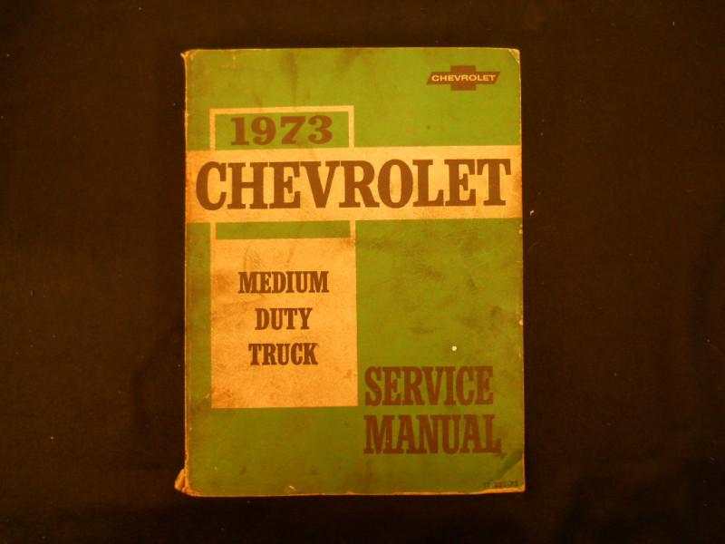 1973 chevrolet medium duty truck service shop manual