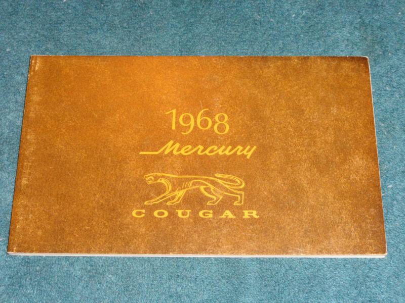 1968 mercury cougar owner's manual / owner's guide book / very nice original!!!