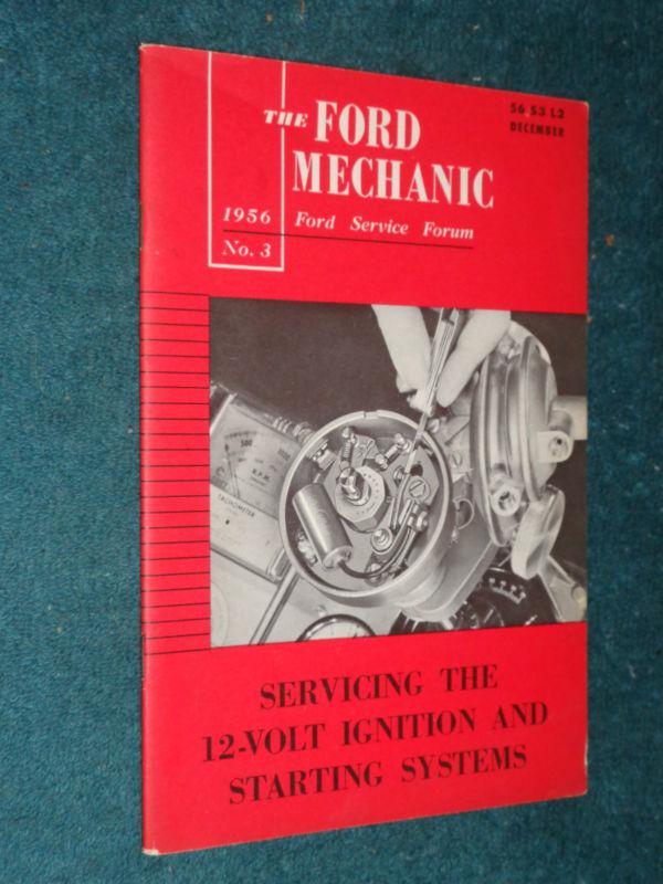 1956 ford car &truck 12v ignition / starter shop manual booklet original book