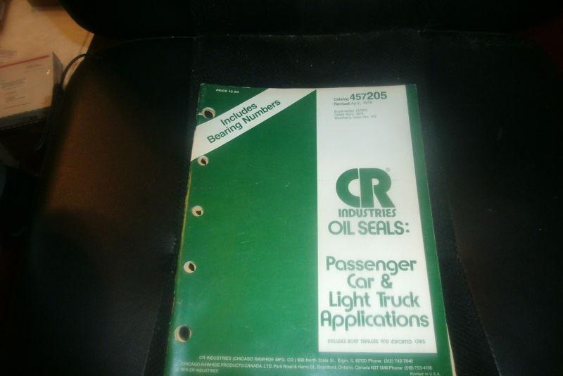 1978 cr industries oil seals master parts catalog manual w applications part nu