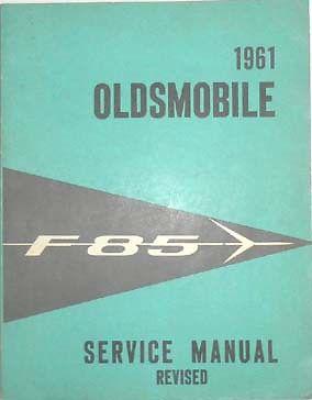 1961 oldsmobile f 85 service repair manual  original 