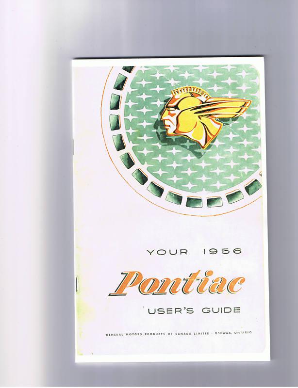 1956 pontiac (gm of canada)  owners  manual, new, unreserved