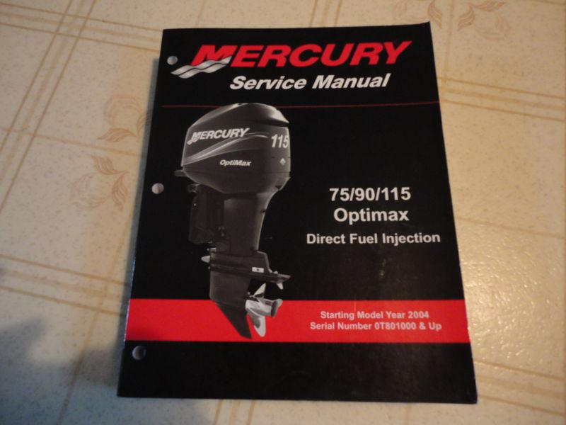 Mercury 75 90 115 optimax dfi outboard service repair manual