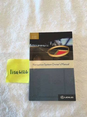 2007 lexus is350/250 navigation system owner&#039;s manual