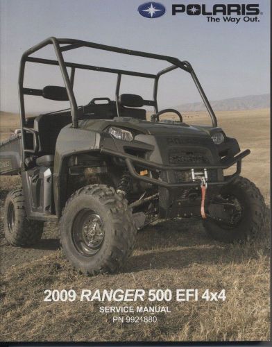 Polaris 2009 ranger 500 efi 4x4 service manual pn 9921880 softcover atv new