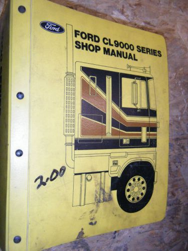 1979 ford cl9000 heavy duty truck  semi factory service manual shop binder