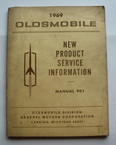 1969 oldsmobile new product service information manual cutlass toronado 88 98