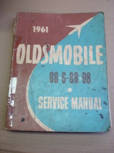 1961 oldsmobile 88 s88 98 oldsmobile service oem shop manual