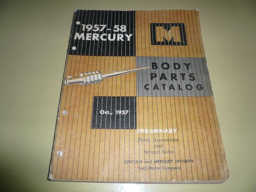 1957 1958 mercury body parts catalog - october 1957 - vintage