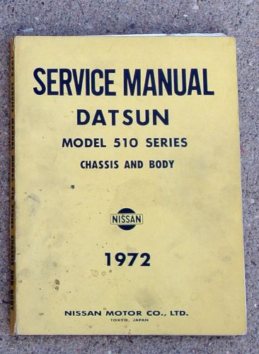 1968-71 datsun 1300 1600 series 510 factory service manual chassis and body