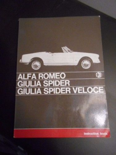 Alfa romeo giulia spider veloce instruction book / owners manual no 1040 2/1965