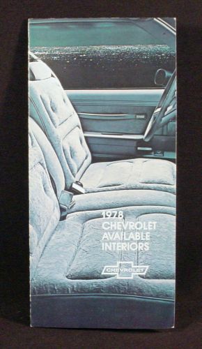 1978 chevrolet cars  interior material selection brochure -  camaro, malibu, etc