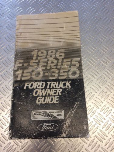 1986 ford truck f150 f250 f350  owners manual