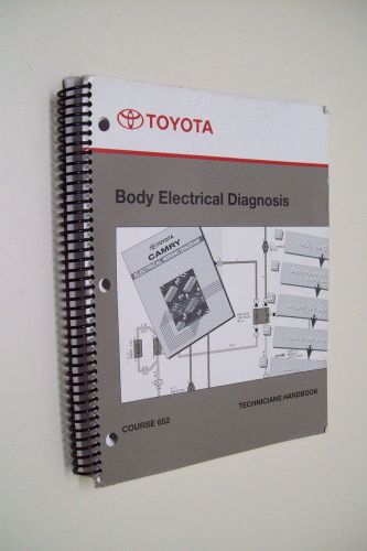 Toyota body electrical diagnosis course 652 technician handbook workbook study