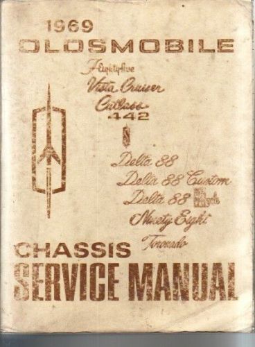 1969 oldsmobile cutlass 442 toronado 88 98 chassis shop service repair manual