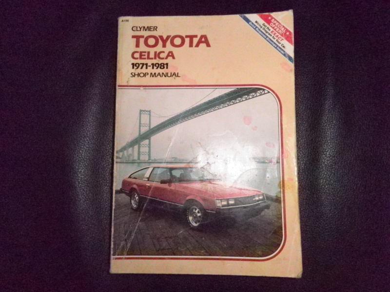 Clymer toyota celica 1971-1981 shop manual #a196