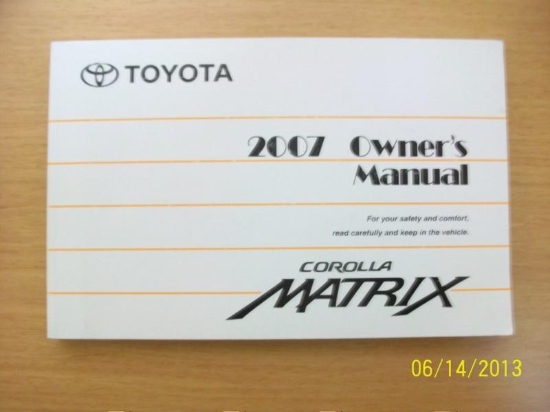 2007 toyota corolla matrix    owners manual 