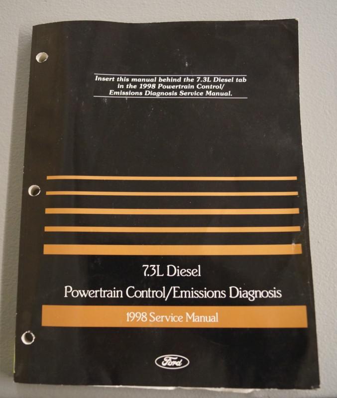 1998 ford 7.3l diesel truck service shop manual diagnostics (25445)