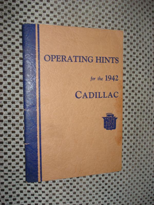 1942 cadillac owners manual glovebox book original operating hints guide