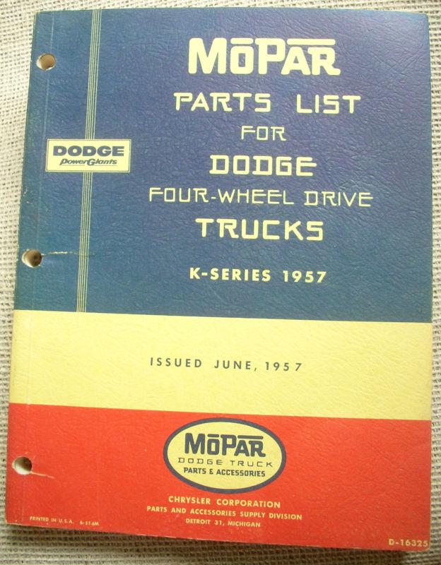 1957 dodge k series four wheel drive trucks power wagon giants parts list book