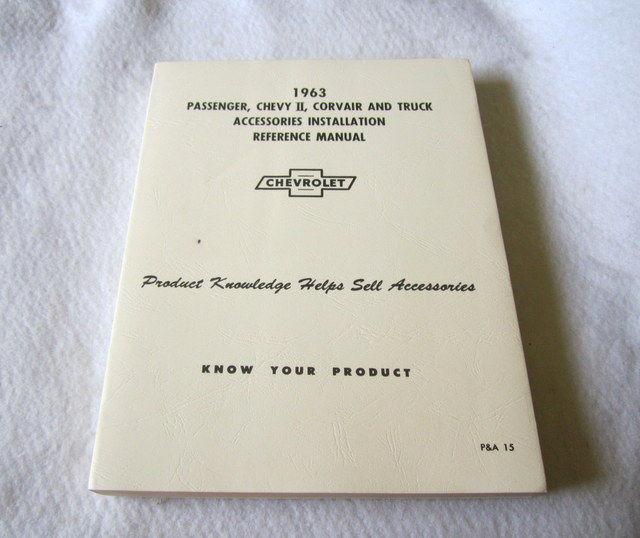 1963 chevrolet trucks, cars, corvair, chevy ii accessories installation manual