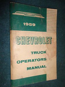 1959 chevrolet truck owner&#039;s manual /  owner&#039;s guide / original book pickup ++