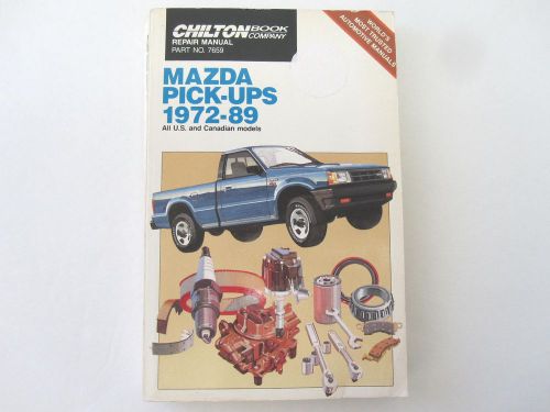 Chilton 7659 mazada pick-ups 1972 to 1989 repair manual usa &amp; canada models