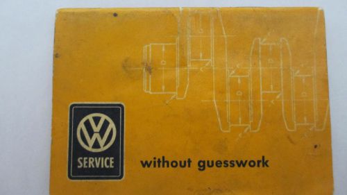 Vw service “without guesswork” january 1960 manual service data &amp; specs