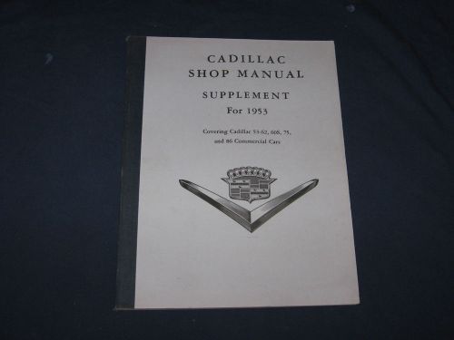 1953 cadillac shop manual  supplement all models