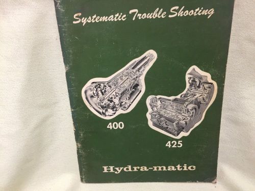 400 / 425 hydra-matic transnission trouble shooting guide / gm 1969