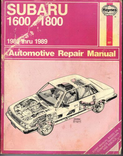 Subaru 1600 1800 - 1980 thru 1989 haynes repair manual