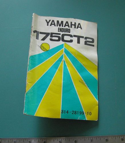 Genuine yamaha 175ct2 enduro owners manual  #314-28199-10  good usable condition