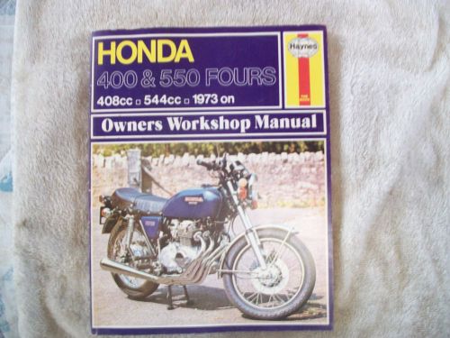 Haynes honda 400 &amp; 550 fours service manual