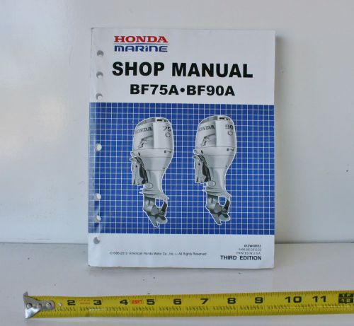 Third edition honda marine outboard service shop manual 61zw000e3 bf75a bf90a