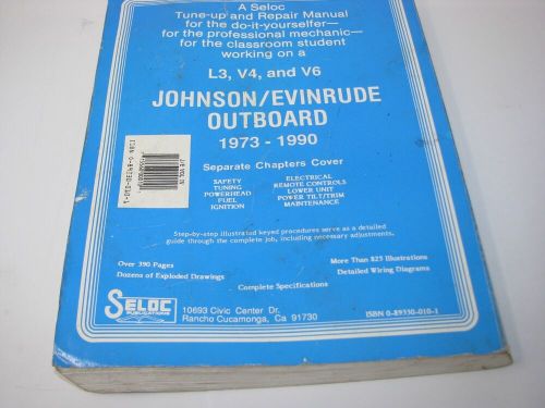 Seloc johnson evinrude outboard tune-up repair manual l3, v4, v6 1973-1991 vol 4