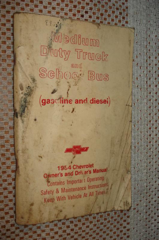 1984 chevy medium duty truck & school bus owners manual original glove box book