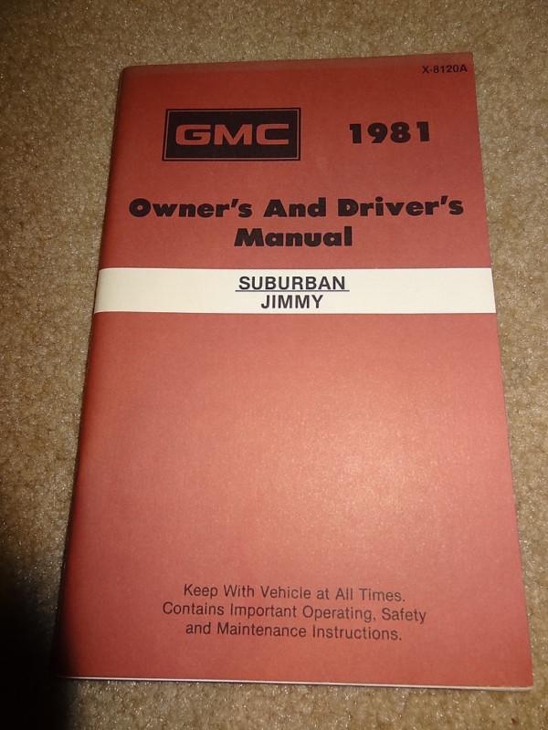 Nos 1981 81 gmc jimmy and suburban owners drivers manual original gm suv