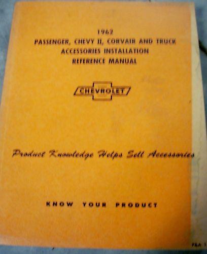 1962 chevrolet acsry install manual corvair chevy ii biscayne bel air impala trk