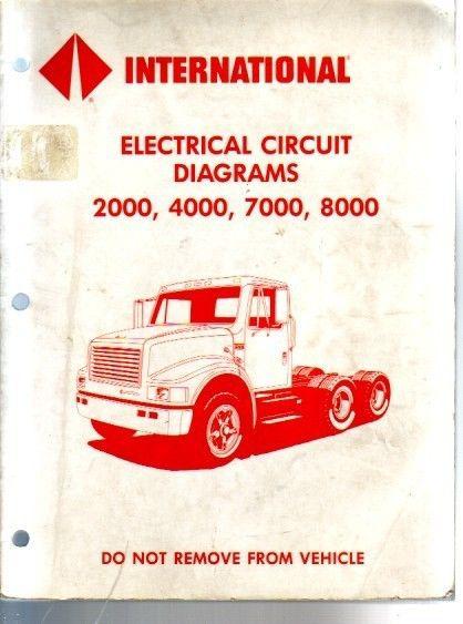 International truck 2000 4000 7000 8000 service manual elect wire diagram 1991up