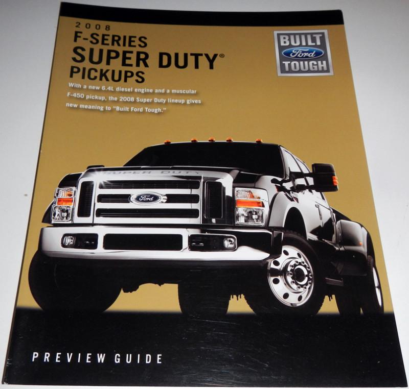 2008 ford f-series super duty pickups preview guide brochure